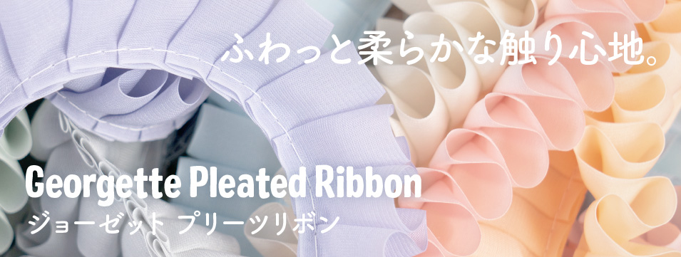 Georgette Ribbon Georgette Ribbon
